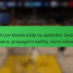 NBA Live Mobile Kódy na uplatnění: Sezónní akce, propagační balíčky, herní měna