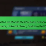 NBA Live Mobile Měsíční Pass: Sezónní témata, Unikátní obsah, Exkluzivní balíčky