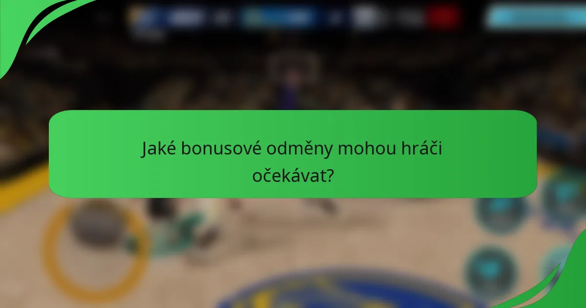Jaké bonusové odměny mohou hráči očekávat?